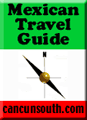 Cancun South Travel Guide